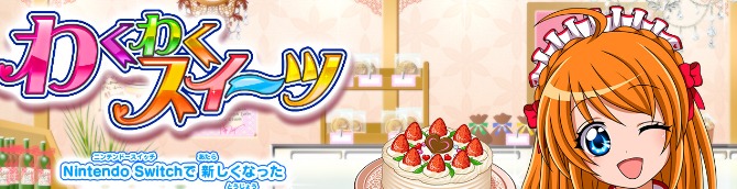Waku Waku Sweets: Can You Make Delicious Sweets? Announced for Switch