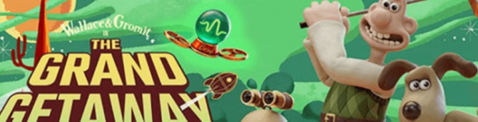 Wallace & Gromit in the Grand Getaway is Out Now for PS VR2