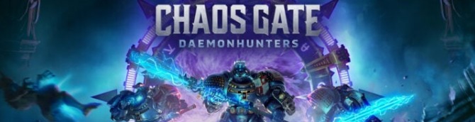 Warhammer 40,000: Chaos Gate – Daemonhunters Releases February 20 for Consoles