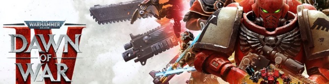 Warhammer 40,000: Dawn of War IV Announced for PC