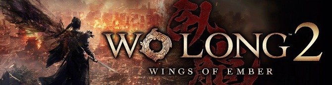 Wo Long 2: Wings of Ember Launches March 4, 2027 for Switch 2, PS5, Xbox Series, PC, and Game Pass