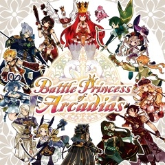 Gamewise Battle Princess of Arcadias Wiki Guide, Walkthrough and Cheats