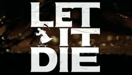 Let It Die Wiki - Gamewise